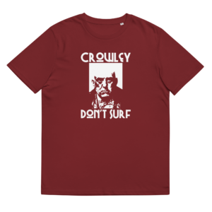 Crowley Don't Surf Dark Tee - Unisex - Image 3